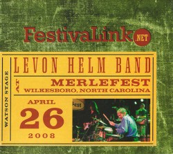 Levon Helm Band at Merlefest 4/26/08