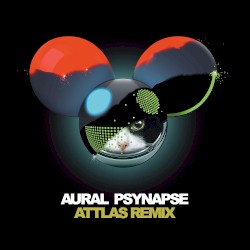 Aural Psynapse (ATTLAS remix)