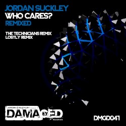 Who Cares? - Remixes