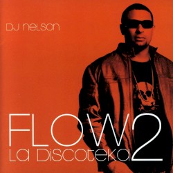 Flow la discoteka 2