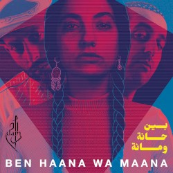 Ben haana wa maana