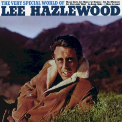 The Very Special World of Lee Hazlewood