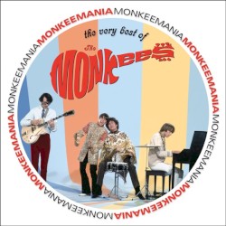 Monkeemania: The Very Best of the Monkees
