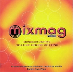 Monsieur Dimitri’s De‐Luxe House of Funk