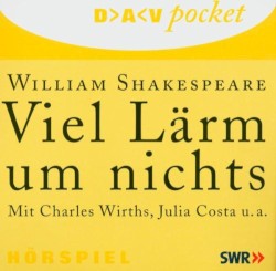 Viel Lärm um nichts