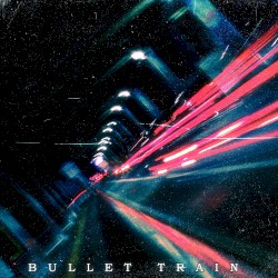Bullet Train