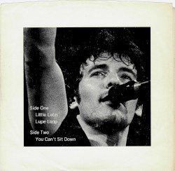 Little Latin Lupe Loop / You Can’t Sit Down