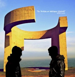 The Suicide of Western Culture: Remixes