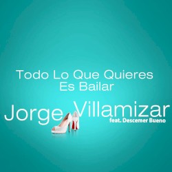 Todo lo que quieres es bailar