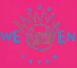 God Ween Satan: The Oneness [Anniversary Edition]