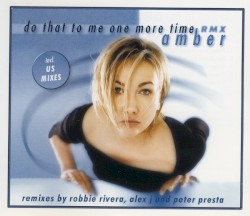 Do That to Me One More Time