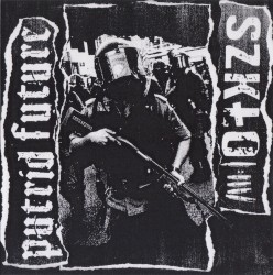 Putrid Future / Szkło