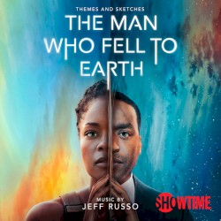 The Man Who Fell to Earth: Themes and Sketches: Original Series Soundtrack