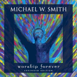 Worship Forever (extended edition)