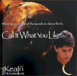 Call It What You Like