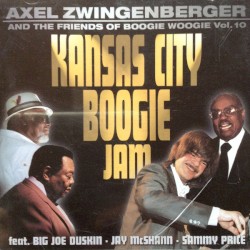 Axel Zwingenberger and the Friends of Boogie Woogie, Volume 10: Kansas city Boogie Jam