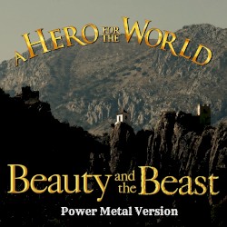 Beauty and the Beast (From "Disney's Beauty and the Beast") [Power Metal Version]