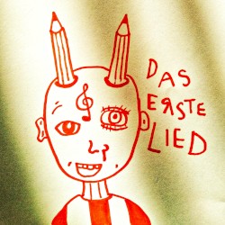 Das erste Lied