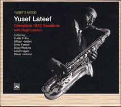 Yusef’s Mood - Complete 1957 Sessions with Hugh Lawson