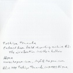 Extract From Field Recording Archive #2: The Air Vibration Inside a Hollow