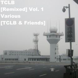 TCLB [Remixed], Vol. 1