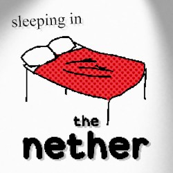 sleeping in the nether