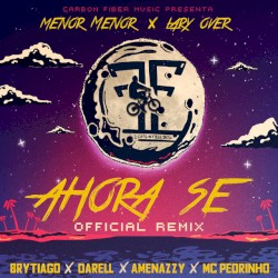 Ahora sé (remix)