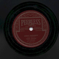 Ando vagando / Ya no te quiero