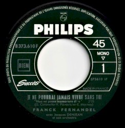 Je ne pourrai jamais vivre sans toi