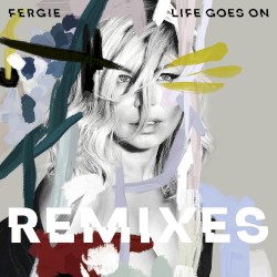 Life Goes On (remixes)