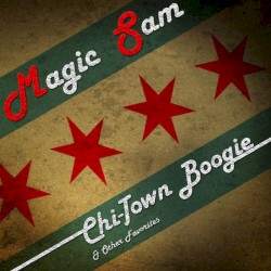 Chi-Town Boogie & Other Favorites