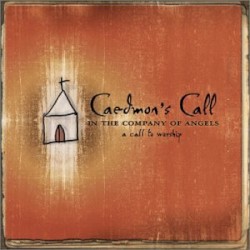 In the Company of Angels: A Call to Worship