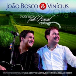 João Bosco E Vinícius - Acústico