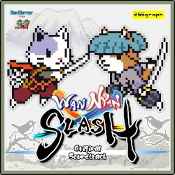 Wan Nyan Slash ‐ Original Soundtrack