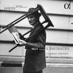 Haydn 2032, no. 4: Il Distratto