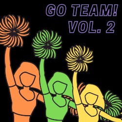 Go Team Vol. 2