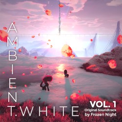 Ambient.White (Original Soundtrack Vol. 1)