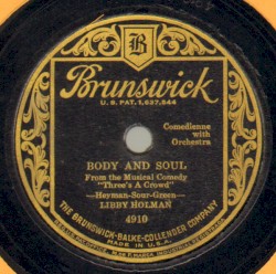 Body And Soul / Something To Remember You By