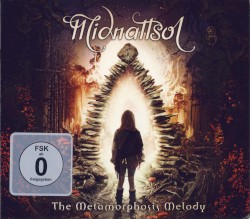 The Metamorphosis Melody