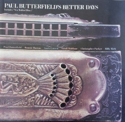 Paul Butterfield's Better Days