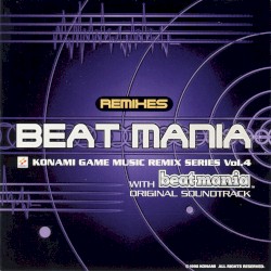 BEAT MANIA -REMIXES- WITH beatmania ORIGINAL SOUNDTRACK