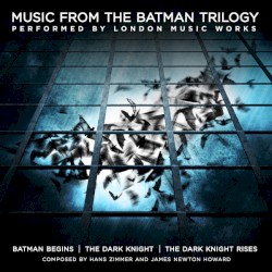 Music From the Batman Trilogy