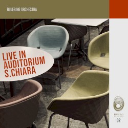 Live in Auditorium S.Chiara