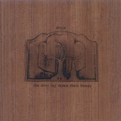 The Deer Lay Down Their Bones