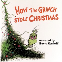 How the Grinch Stole Christmas
