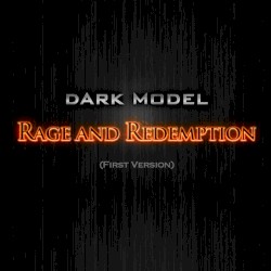 Rage and Redemption