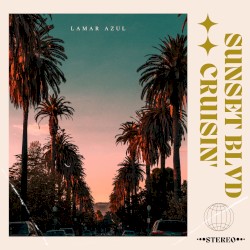 Sunset BLVD Cruisin’