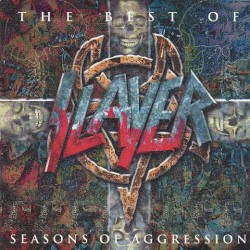 Seasons of Aggression: The Best of Slayer