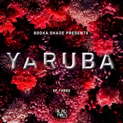 Yaruba: EP Three