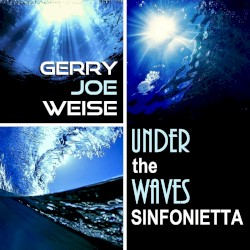 Under the Waves Sinfonietta